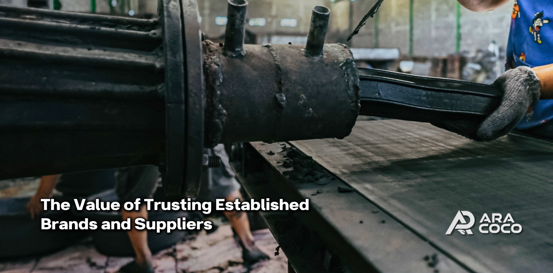 The Value of Trusting Established Brands and Suppliers