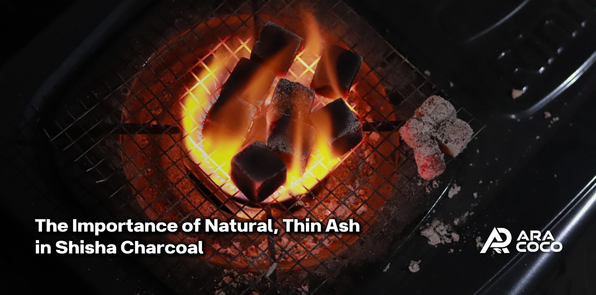 The Importance of Natural, Thin Ash in Shisha Charcoal