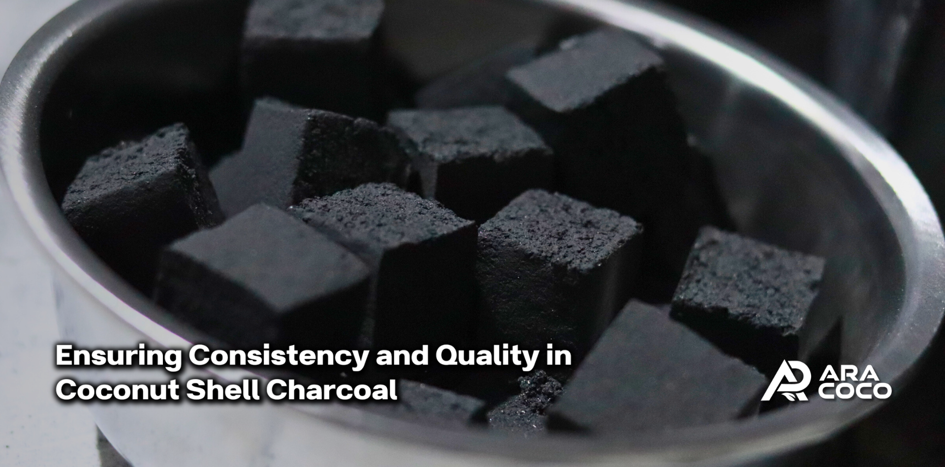 Ensuring Consistency and Quality in Coconut Shell Charcoal